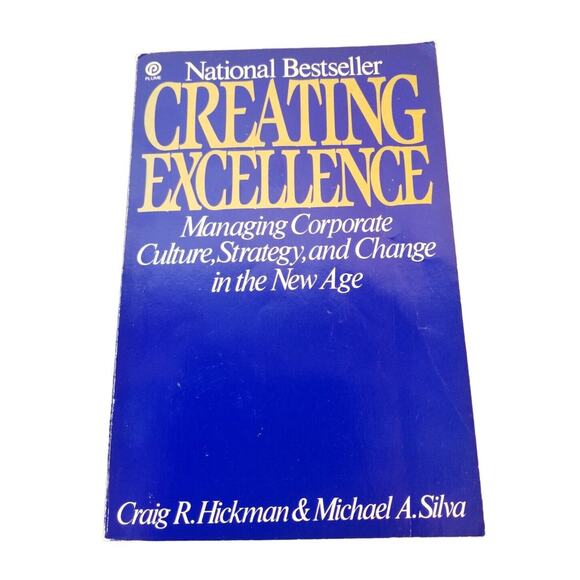 Creating Excellence‎ - Craig R. Hickman (1986 Paperback) - Picture 1 of 5
